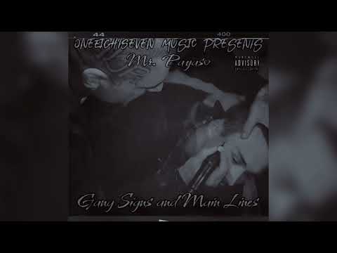 Mr. Payaso - Gang Signs and Main Lines (Mixed by 187)