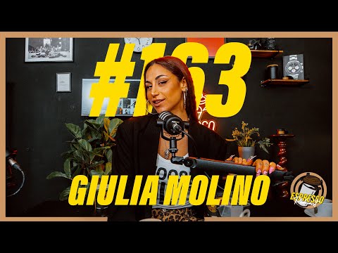 EP #163 - Giulia Molino between Sanremo, Amici and private life.