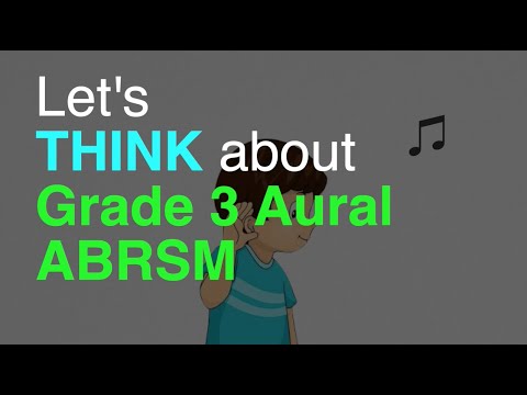 ABRSM Grade 3 Aural: What's involved?