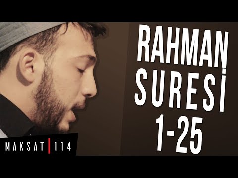 İçinizi Titretecek Tilavet 2 - Rahman Suresi (Mealli) | Maksat114