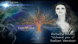Rebeca Moss - Volveré por ti (Italian Version) Eurovision 2017
