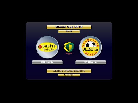 U-15 SK Babīte - FK Olimpia (Olaine Cup 2019)
