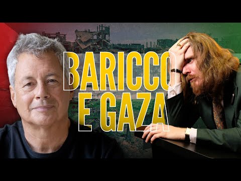 BARICCO on GAZA: A Twentieth-Century Delirium