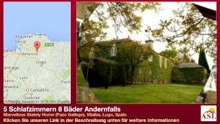 preview picture of video '5 Schlafzimmern 8 Bäder Andernfalls in Marvellous Stately Home (Pazo Gallego), Vilalba, Lugo'