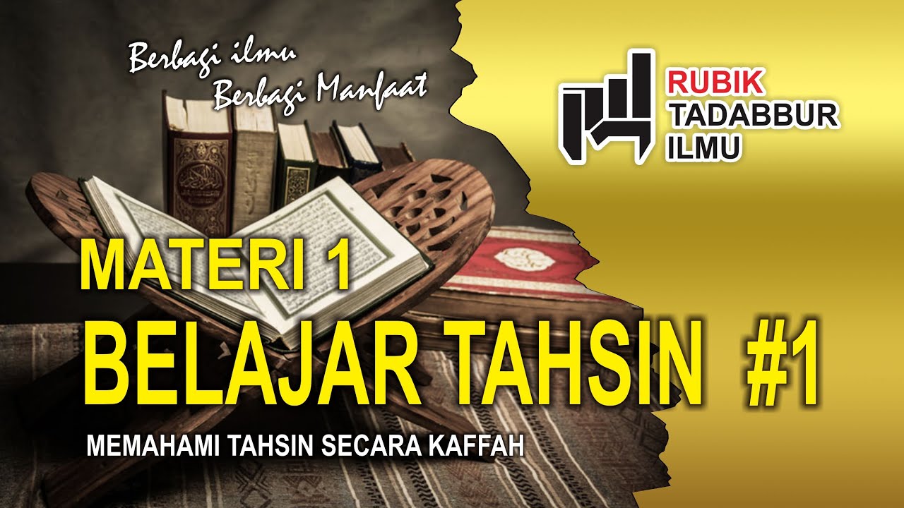 Simak video Apa Itu Belajar Tahsin sekarang Apa Itu Belajar Tahsin