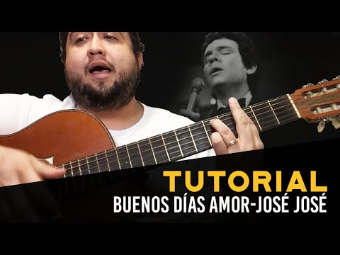 Buenos dias amor - José José