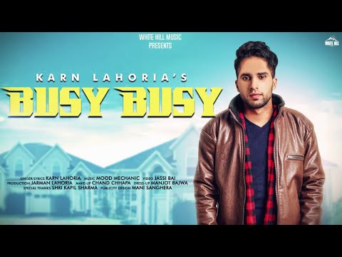 Poster busy busy lyrics – karn lahoria
