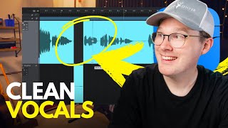How To Clean Up Your Vocal Tracks!