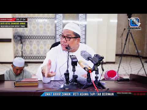 [Tazkirah]Golongan Yang Banyak Muncul Diakhir Zaman | Cakap Agama Tapi Tak Beriman - Ustaz Shamsuri