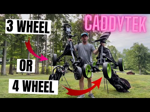 3 Wheel or 4 Wheel Golf Push Cart - Caddytek Which is Better?