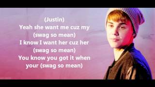 Swag So Mean -  Varsity Fanclub featuring Justin Bieber (LYRICS ON SCREEN)