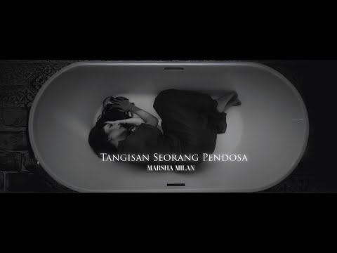 TANGISAN SEORANG PENDOSA - MARSHA MILAN [OFFICIAL MUSIC VIDEO | OST KELUARGA ITU]