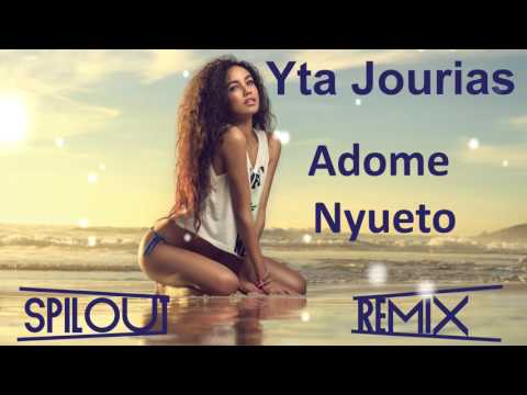 Yta Jourias - Adome Nyueto (Spilout Remix)