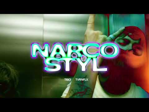 TISCI x TVRNFLX - NARCO STYL