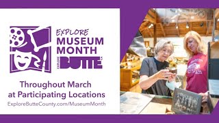 Get Ready for Butte County Museum Month in Northern California 🎨🔬🏛️ │ Explore Butte County