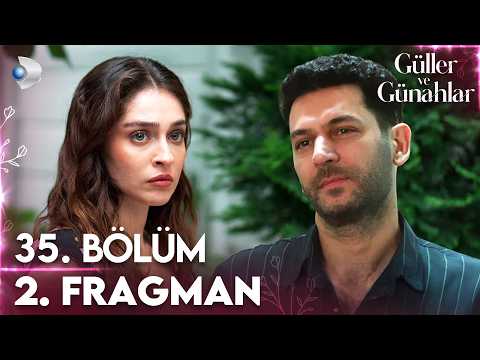 Güller ve Günahlar