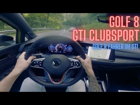 Was sagt ein GOLF R FAHRER zum GOLF 8 GTI Clubsport? | POV Probefahrt