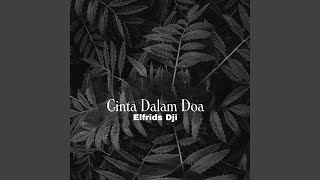 Download lagu Cinta Dalam Doa mp3 Download lagu Cinta Dalam Doa mp3