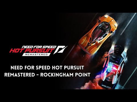 Need For Speed Hot Pursuit Remastered - Walkthrough 2K 60FPS HDR - Rockingham Point / Part 115