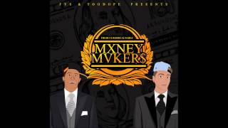 MXNEY MVKER$ - NO MONEY NO PROBLEMS