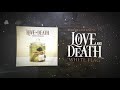 Love%20And%20Death%20-%20White%20Flag