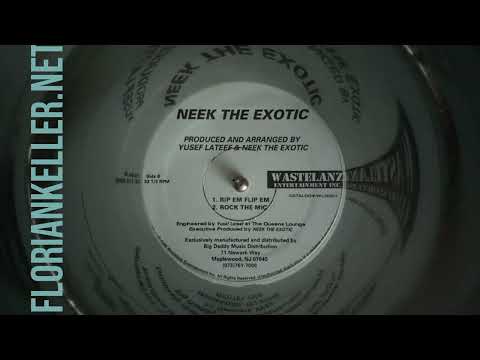 Neek The Exotic - Rip Em Flip Em  * Wastelanz Entertainment * 1998