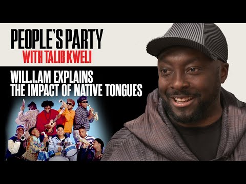Will.i.am Shares The Impact Of Native Tongues & ATCQ On The Black Eyed Peas | People's Party Clip