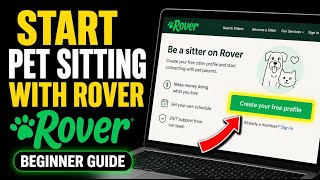 How to Start a Pet Sitting Business with Rover - Beginner Guide