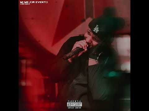 Lobo Malo - Mi mejor Evento | Audio Oficial