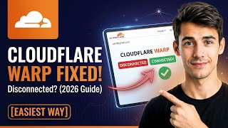 How to fix Cloudflare Warp disconnected (Easiest Way)(2026 Guide)