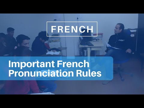 Important French Pronunciation Rules