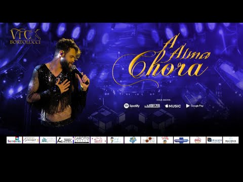A Alma Chora - Vick Bortolucci