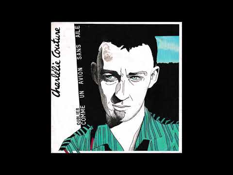 CHARLELIE COUTURE    comme un avion sans aile  ( 1981 )