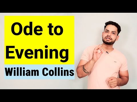 Ode to Evening by William Collins in hindi Summary and explanation