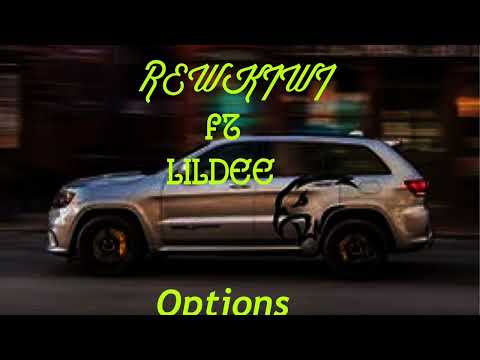 RewKiwi ft wcg LILDEE Options official audio