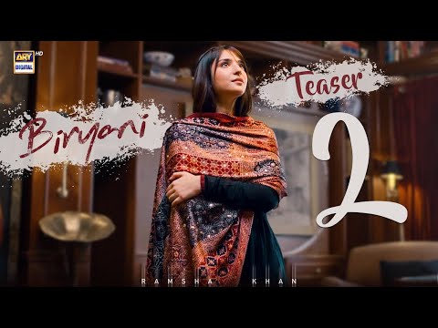 Teaser 2 | Biryani | Ramsha Khan | Khushhal  Khan | Coming Soon | ARY Digital