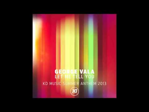 George Vala ft. Tunde Olaniran Let Me Tell You (Original Mix)