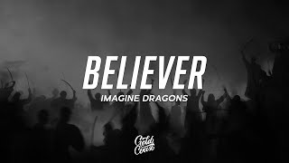 Imagine Dragons Believer...