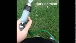 Mark Berman - Miracle Drought