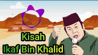 Download lagu Kisah Ikaf Bin Khalid - Ceramah KH Zainuddin MZ mp3