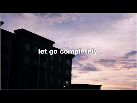 HOW TO LET GO COMPLETELY (Nothing in This Book Is True, But It's Exactly How Things Are)