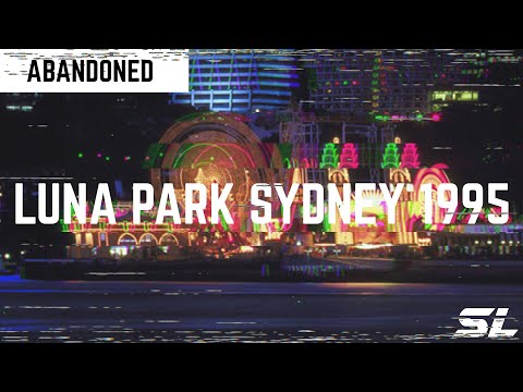 Abandoned - Luna Park Sydney 1995 (REUPLOAD)