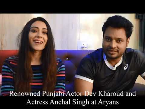 Punjabi Actor Dev Kharoud | Actress Anchal Singh | Aryans Group of Colleges, Rajpura Near Chandigarh