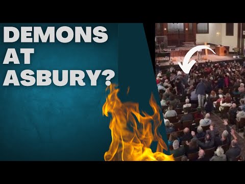 Asbury Revival: Demons Being Cast Out?