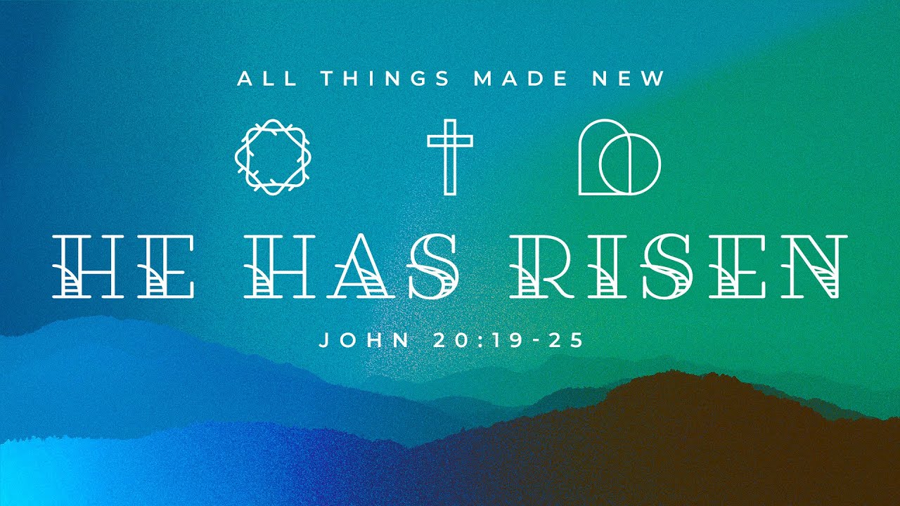 He Has Risen