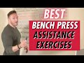 Best Bench Press Assistance Exercises for Beginners, Intermediates & Advanced Trainees