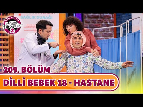 Dilli Bebek 18 - Hastane (209. Bölüm) - Çok Güzel Hareketler 2