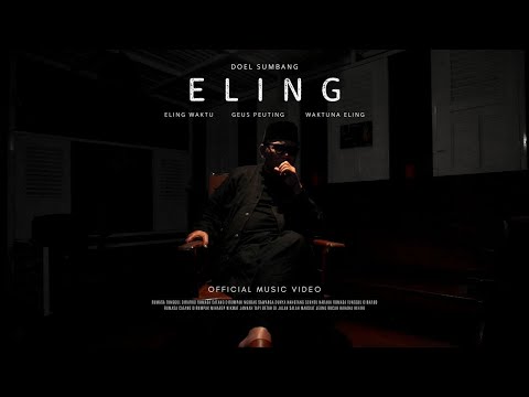 ELING - Doel Sumbang (Official Music Video)