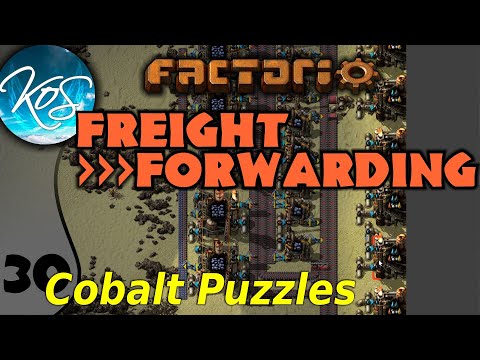 Factorio Freight Forwarding Mod 30 - COBALT SHIPPING & PROCESSING - Let's Play