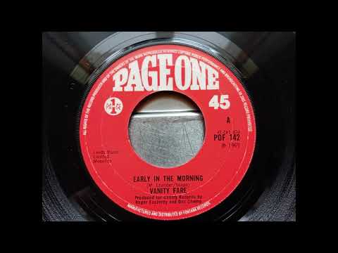 Vanity Fare - Early In The Morning (1969 Page One POF 142 a-side) Vinyl rip